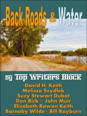 cover image of Back Roads & Water